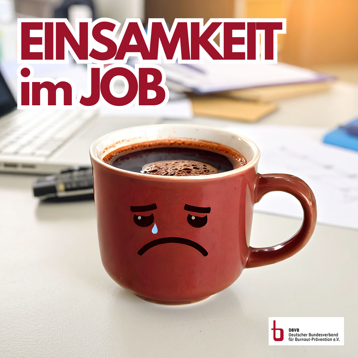 Einsamkeit im Job